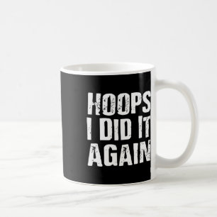 Hoops I did it again beroemd gemaakt door Sketball Koffiemok