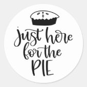 Hoor gewoon de Thanksgiving van Pie Ronde Sticker (Voorkant)