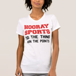 Hooray Sports doet het ding winnen de punten T-shirt