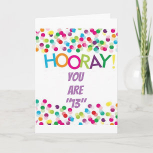HOORAY ****SUR VOTRE 13e ANNIVERSAIRE**** Carte