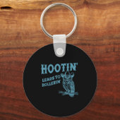 Hootin' Leads To Hollerin' Funny Owl Sleutelhanger (Voorkant)