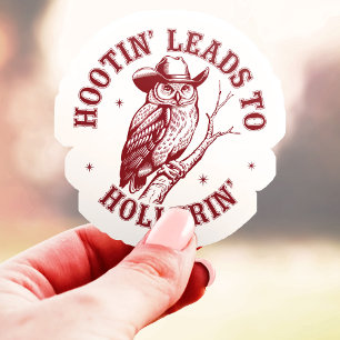 Hootin' leidt tot Hollerin' Uil Vinyl Sticker