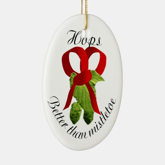 Hop - beter dan mistletoe keramisch ornament (Rechts)