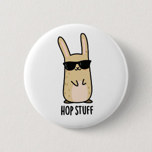 Hop Stuff Funny Bunny Rabbit Pun Ronde Button 5,7 Cm