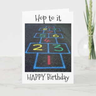"HOP TO IT" EN HEB EEN ZEER "GELUKKIGE VERJAARDAG" KAART