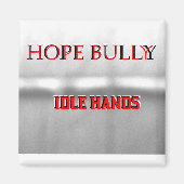 Hope Bully Magnet (Devant)