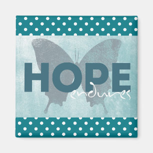 "Hope Endures" (Mooie blauwe vlinder) Magnet Magneet