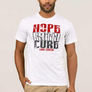 HOPE FAITH CURE LUNG CANCER T-SHIRT
