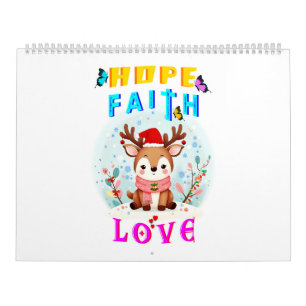 Hope Faith Love Kalender
