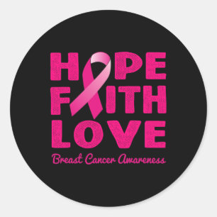 HOPE FAITH LOVE Pink Ribbon Breast Cancer Awarenu Ronde Sticker