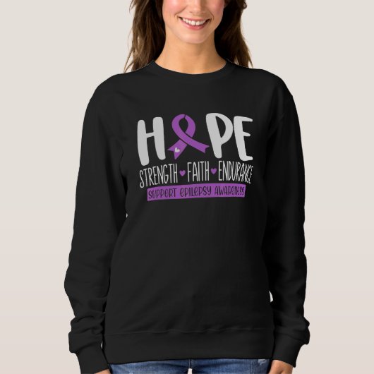 Hope Faith Strength Support Squad Epilepsy Awarene Trui (Voorkant)