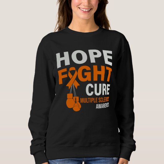 Hope Fight Cure MS Awareness Multiple Sclerosis MS Trui (Voorkant)