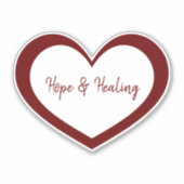 Hope & Healing Red White Hearts Inspirerend Sticker (Voorkant)