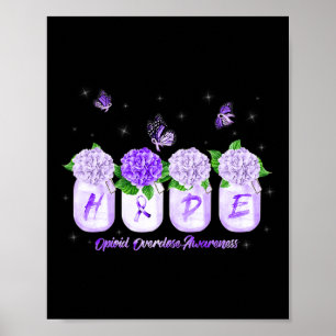 Hope Hydrangea Flower Butterfly Opioid Overdose AW Poster