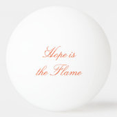 "Hope is the Flame" Butterfly Pingpongballen (Achterkant)