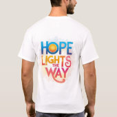 Hope Lights the Way - T-shirt Inspiration radiante (Dos)