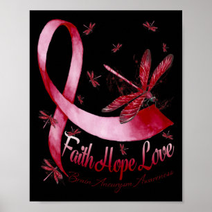 Hope Love Brain Aneurysma Awareness Dragonfly Poster