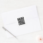 Hope Never Quits Inspirational Typography Design Vierkante Sticker (Envelop)