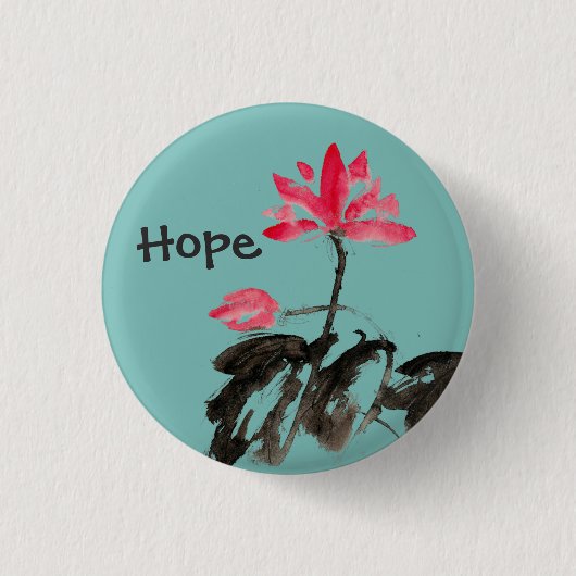 Hope Positive Quote Waterverf Floral Lotus Button (Voorkant)