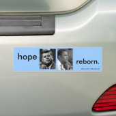 HOPE REBORN OBAMA JFK BUMPERSTICKER (Op auto)
