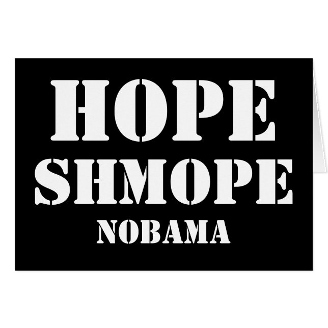 HOPE SHMOPE NOBAMA (Voorkant Horizontaal)