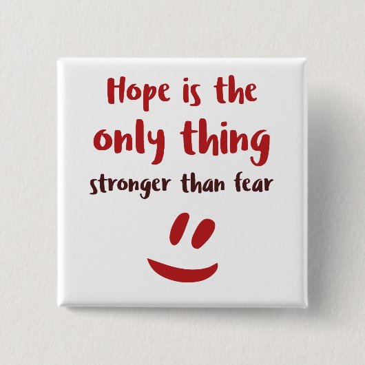Hope - Square Button (Voorkant)