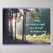 Hope Will Shine Its Light Poster (Devant)