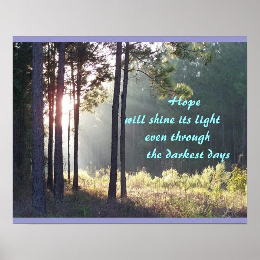 Hope Will Shine Its Light Poster (Devant)