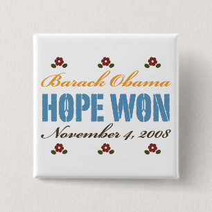 Hope Won Obama Button