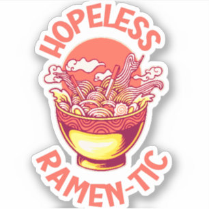 Hopeless Ramen-tic - Grappige Japanse noedelliefhe Sticker