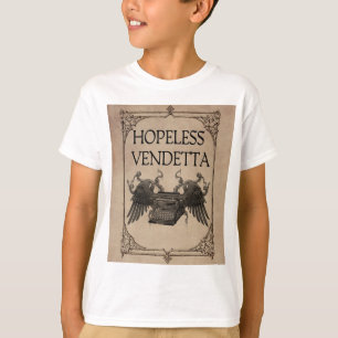 Hopeless Vendetta T-shirt