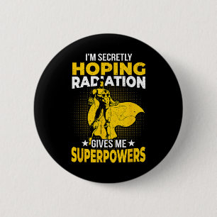 Hopende straling geeft me superkrachten borstkanke ronde button 5,7 cm