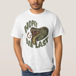 Hopes die het laatst sterven - COBRA SNAKE T-shirt