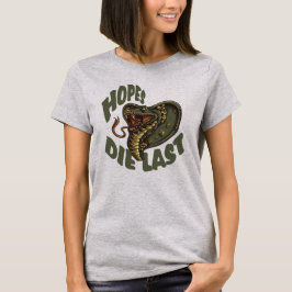 Hopes die het laatst sterven - COBRA SNAKE T-shirt