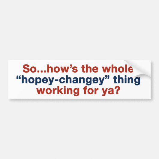 Hopey Changey Bumpersticker (Voorkant)