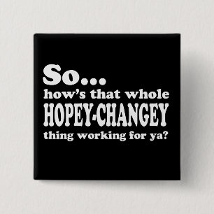 Hopey-Changey Thing Vierkante Button 5,1 Cm