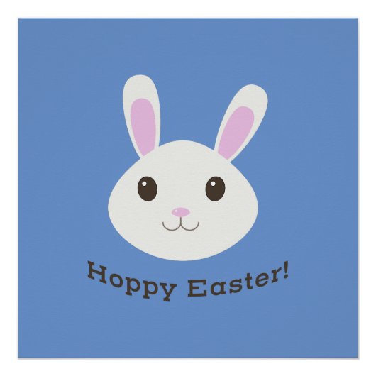 Hoppy Easter Bunny Perfect Poster (Voorkant)