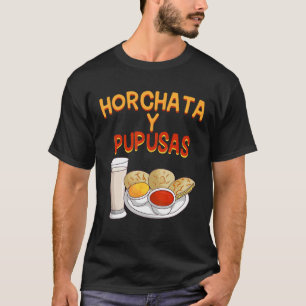 Horchata en Pupusas El Salvador Eten Salvadoriaans T-shirt