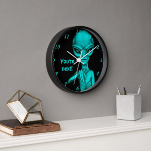 Horloge Bad Alien , You're next !