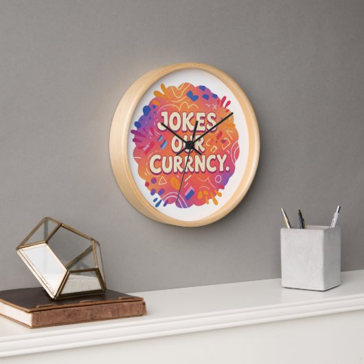 Horloge "Blagues sur notre monnaie" (Bureau)