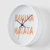 Horloge Cadeaux Hakuna Matata Texte Cool (Angle)