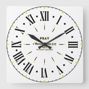 Horloge Carrée 1 Thessaloniciens 5:17 Bible Verse KJV chiffres ro