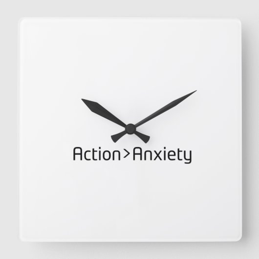 Horloge Carrée Action Over Anxiety Minimalist Square Clock (Recto)