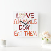 Horloge Carrée Aimer Les Animaux Ne Les Mangent Pas (Maison)
