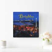 Horloge Carrée Amusez-vous à Brighton ! (Maison)