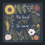 Horloge Carrée Autumn Romance VI | The Best is Yet To Come<br><div class="desc">A sweet floral design with a cute typography phrase. Artist: Laura Marshall</div>