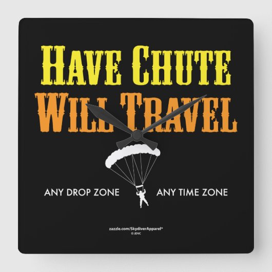 Horloge Carrée Ayez le descendeur voyagera (Recto)