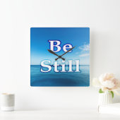 Horloge Carrée Be Still - Calm Ocean Inspiration (Maison)