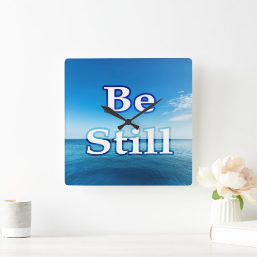 Horloge Carrée Be Still - Calm Ocean Inspiration (Maison)