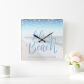 Horloge Carrée Beach House | Life Is Better At the Beach (Maison)